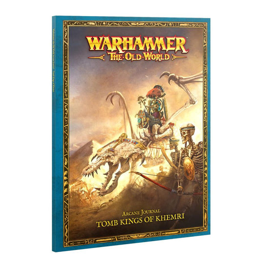 WHOW：アーケイン・ジャーナル：TOMB KINGS OF KHEMRI