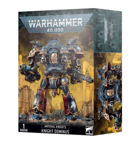 WH40K：インペリアルナイト：ナイト・ドミヌス